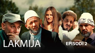 LAKMIJA  Episodi 2 Traditat Shqiptare [upl. by Rodablas967]