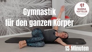 Gymnastik für den ganzen Körper [upl. by Aniratac426]