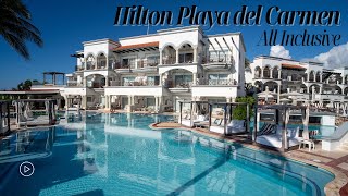 Hotel Hilton Playa del Carmen All Inclusive [upl. by Nonnerb]