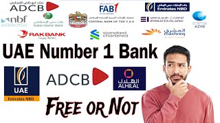 UAE number 1 bank  How to Select A Good Bank account in UAE  Open Zero Bank Account Online [upl. by Benia]