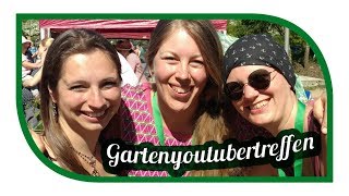 Garten YouTuber Treffen 2018 in Erftstadt 🌻 GYT2018 [upl. by Troyes]