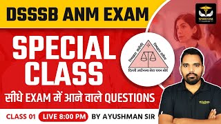 DSSSB ANM EXAM SPECIAL CLASS  EXAM में आने वाले QUESTIONS  By Ayushman Sir  Wisdom ANM Classes [upl. by Michaela169]