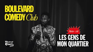 MAITRE ZÉLÉ  LES GENS DE MON QUARTIER  LE BOULEVARD COMEDY CLUB  SAISON 1 2024 [upl. by Alvis]