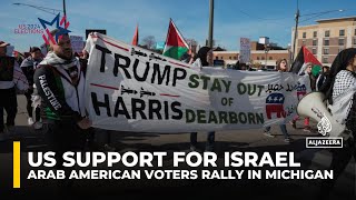 US support for Israel Arab American voters demonstrate in Michigan [upl. by Abie]