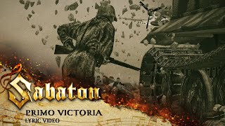 SABATON  Primo Victoria Official Lyric Video [upl. by Evante]