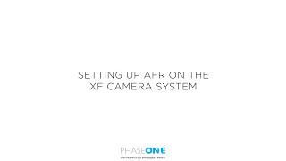 Support  AFr on the XF Camera System  Phase One [upl. by Moitoso]