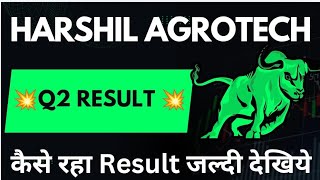 Harshil Agrotech Split amp Q2 Result News  HARSHIL AGROTECH SHARE ANALYSIS  HARSHIL AGROTECH SHARE [upl. by Hpotsirhc]