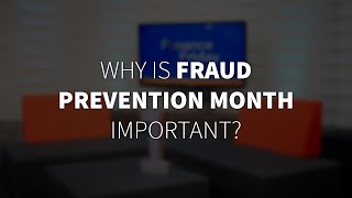 Why is Fraud Prevention Month important [upl. by Jo-Ann]