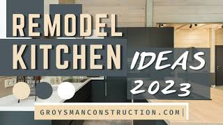 REMODEL KITCHEN IDEAS 2023 [upl. by Parhe]