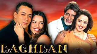 Baghban full movie HD  Amitabh bachchan Hema malini  Spm1299 [upl. by Murrell]