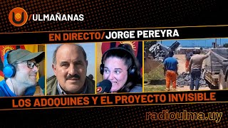 Ulmañanas  Jorge Pereyra  Los Adoquines del Diablo  07112024 [upl. by Kelwen]