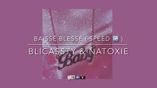 • Baissé Blessé  Blicassy amp Natoxie [upl. by Meredeth72]