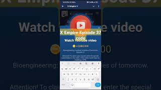 X Empire 37 episode code Tomorrow Today 37 episode code X Empire [upl. by Adliwa262]