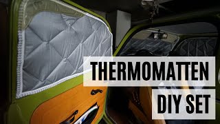 Thermomatten DIY Set  Anleitung Schritt für Schritt  Unsere Fenster Thermomatte für den Minicamper [upl. by Anilesor]