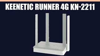 WiFi роутер Keenetic Runner 4G KN2211 [upl. by Augustine]