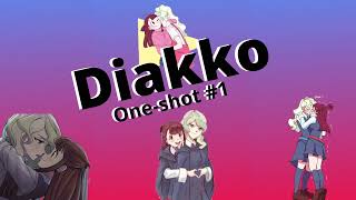 Diakko oneshot 1 [upl. by Merrili800]