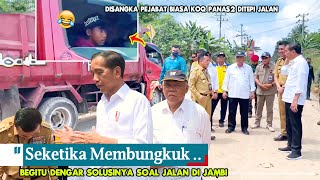 Gak Sadar Presiden Jokowi Lg Ngeliatin Aspal Sopir Truk TerbelalakGub Jambi Smp Mbungkuk Dibantunya [upl. by Ramma955]