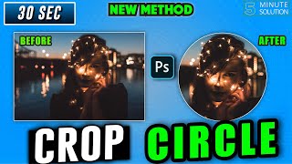 How to crop a circle in photoshop 2024 [upl. by Ennayelsel]