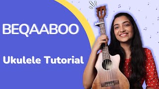 Beqaaboo Ukulele Tutorial With Playalong  Sayali Tank [upl. by Selhorst686]