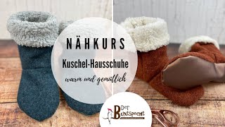 Nähkurs KuschelHausschuhe [upl. by Enenstein]