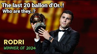 The last 20 Ballon dOr winners [upl. by Lawler967]