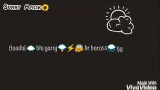 Barsaat bhi aakar chali gayi  whatsapp status video [upl. by Aicre]