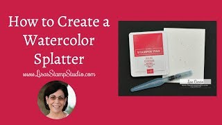 How to Create a Watercolor Splatter [upl. by Florian362]