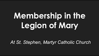 SSM Membership in the Legion of Mary [upl. by Auqenet785]