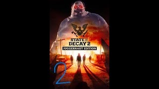 state of decay 2 İlk görev geldi 2 mission [upl. by Yahsal]