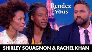 Shirley Souagnon et Rachel Khan  RDV Kevin Razy saison 2 [upl. by Nnylkcaj764]