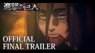 L’Attaque des Titans Saison 4  Partie Finale  TRAILER 3 VOSTFR [upl. by Haliled]