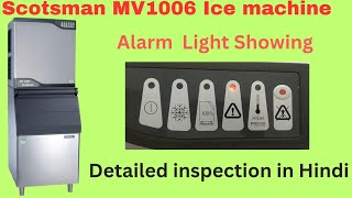 Scotsman MV1006 Ice machine Alarm fault Details In Hindi MV1006 scotsman Icecubemachine [upl. by Sinnek270]