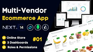 MultiVendor Ecommerce  Online Store App With Next js 14 Kickstarting with Dashboard  001 [upl. by Atrice]