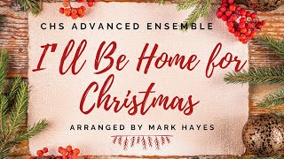 Ill Be Home for Christmas  SATB arr Hayes [upl. by Starks]