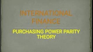 Purchasing power parity theory [upl. by Yorled854]