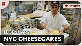 New York’s Best Cheesecake  Big Kitchens  Food Documentary [upl. by Anauj]