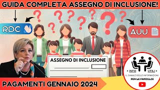 🔍 Ultime Risposte RDC  AUU e primi PAGAMENTI Guida allAssegno di Inclusione 2024  Info Utili 🚀 [upl. by Ashton]