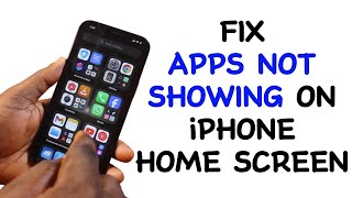 How to Fix App Not Showing on iPhone Home Screen [upl. by Broddie810]