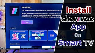 How to Download and Install Showmax on Any Smart TV 3 Easy Methods [upl. by Kosiur]