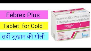 Febrex Plus Tablet Uses in Hindi  is Used for Cold – Benefits Side Effect  Sinarest New Tablet [upl. by Buffy]