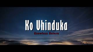 Knowless Butera  Ko Uhinduka lyrics and English translation [upl. by Charteris]