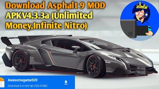 Download Asphalt 9 MOD APKV433a Unlimited MoneyInfinite Nitro asphalt9modapk [upl. by Corbett227]