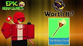 I Obtained quotThe Midas Glovequot Gear in RBLX Epic Minigames [upl. by Yrrok806]