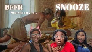 Snooze  SZA REACTION  BFFR [upl. by Pedaias]