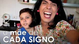 A MÃE DE CADA SIGNO [upl. by Callas]