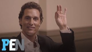 Matthew McConaughey Reveals Which Female Costars He Had A Crush On  PEN  Entertainment Weekly [upl. by Fricke]