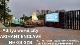 Aditya world City NH 24 Ghaziabad GDA APPROVED PLOTS ARIHANT ENCLAVE [upl. by Lati696]