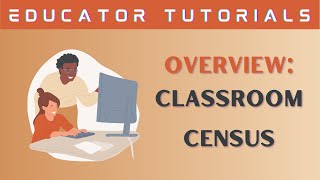 Classroom Census Project Overview [upl. by Sherry]