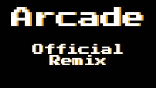 Arcade  Official Remix Audio Only [upl. by Hestia]