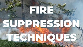 Wildland Firefighting Fire Suppression Tactics [upl. by Chiarra]